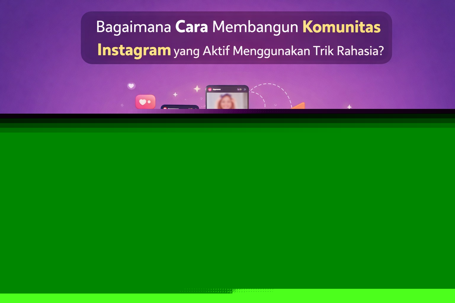 Strategi Instagram Real-Time Engagement System untuk Mengoptimalkan Respons Audiens di Tahun 2026