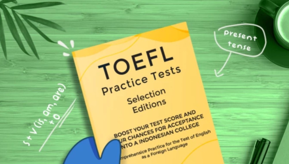Persiapan TOEFL Lebih Efisien Lewat Tryout Online TOEFL Gratis dan Lengkap dengan Feedback Instan